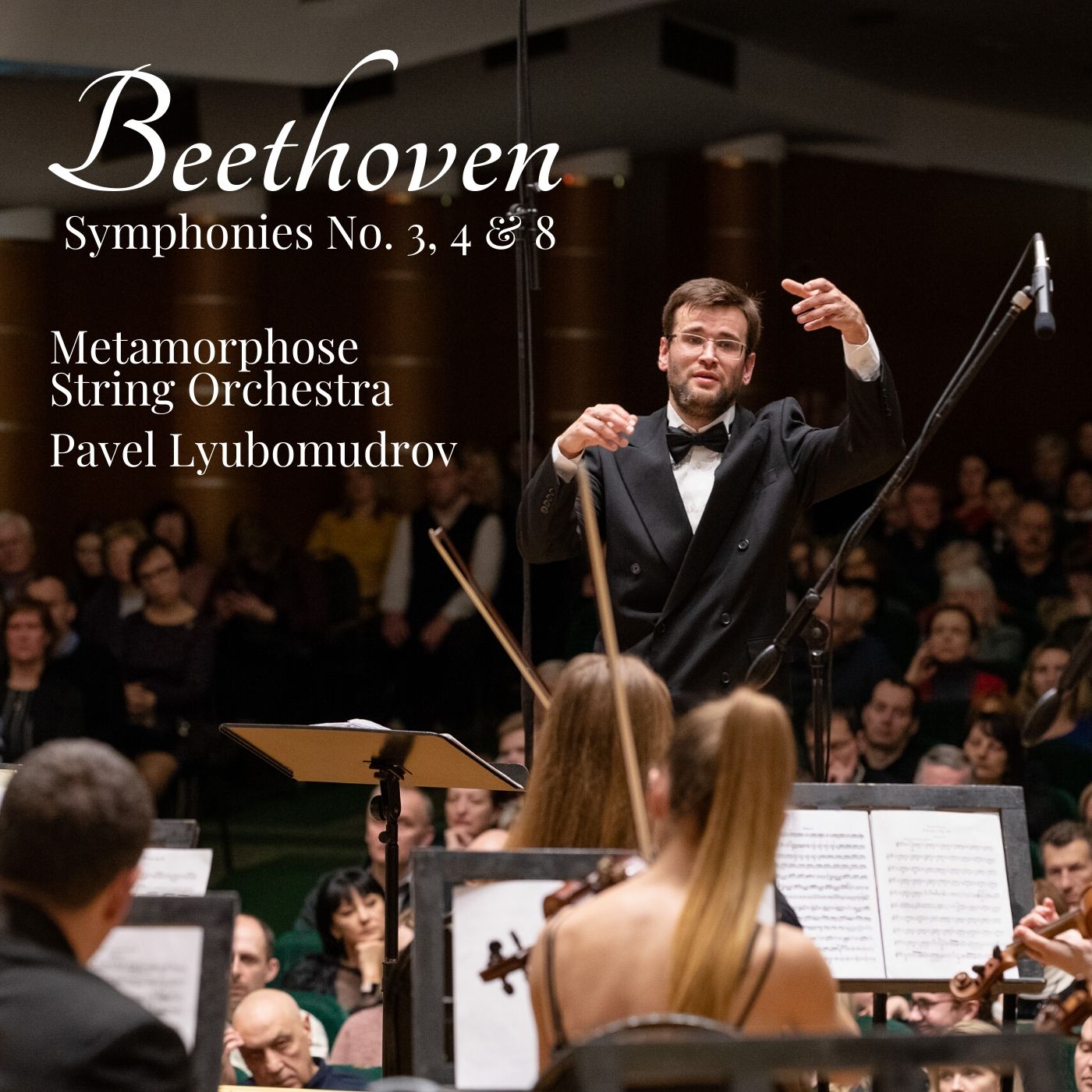 Beethoven: Symphonies No. 3, 4 & 8